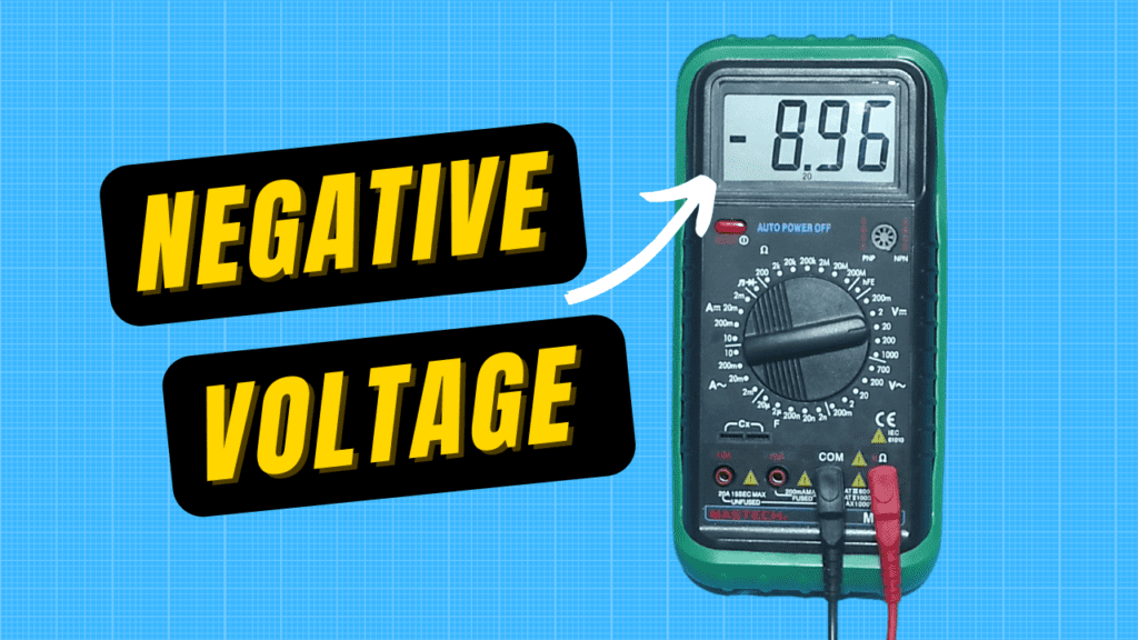 what does negative voltage mean on a multimeter