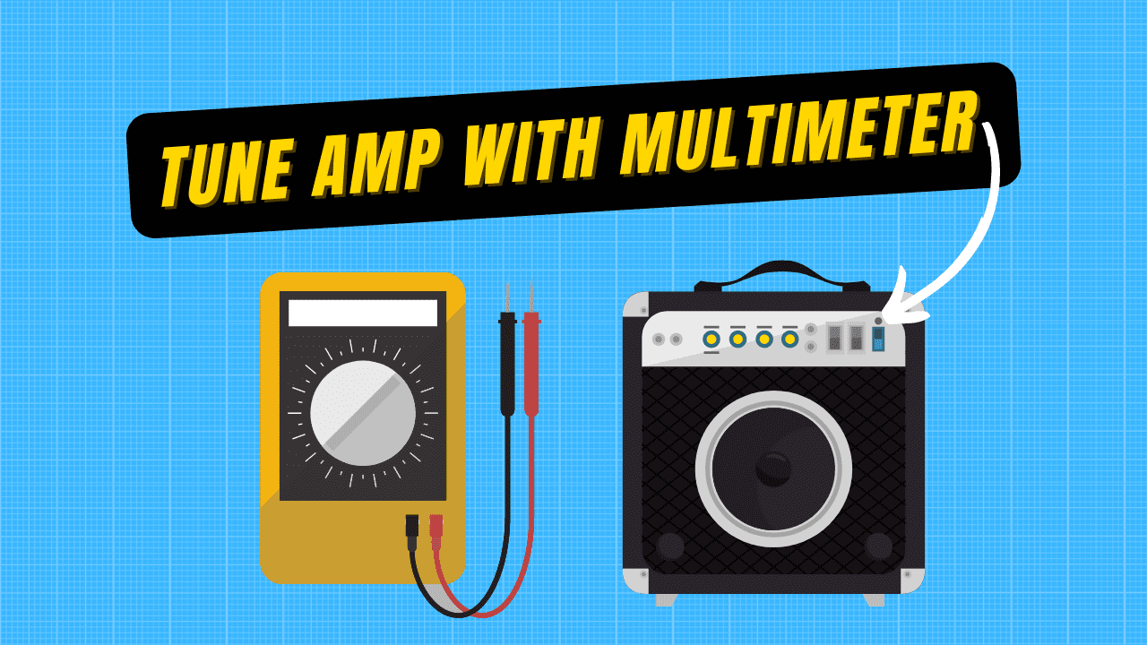 how to tune amp with multimeter