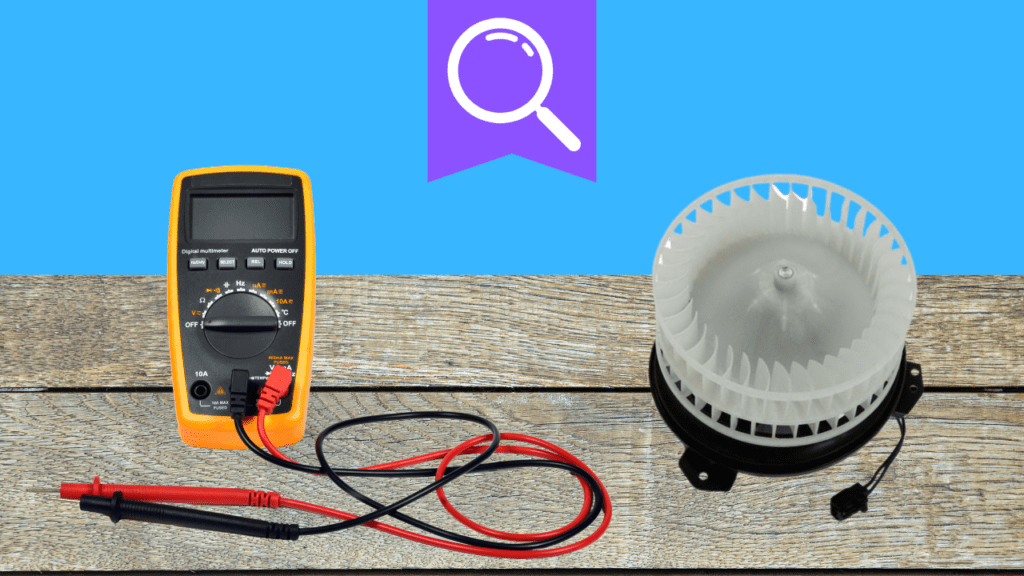 how to test blower motor with multimeter